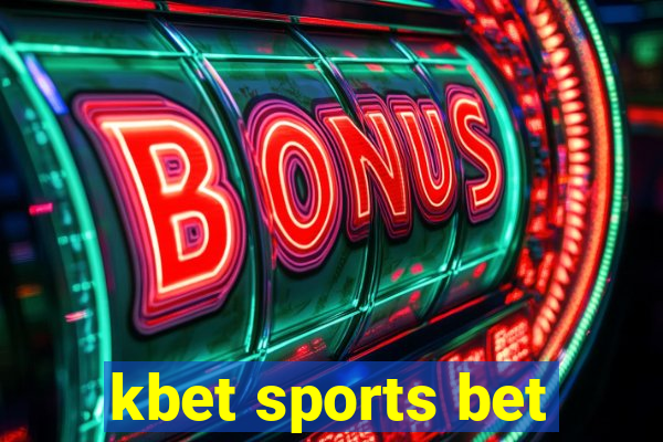 kbet sports bet